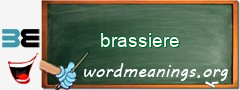 WordMeaning blackboard for brassiere